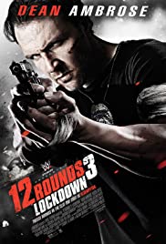 12 Rounds 3 Lockdown 2015 Dub in Hindi full movie download